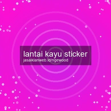 Lantai Kayu Sticker
