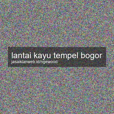 Lantai Kayu Tempel Bogor
