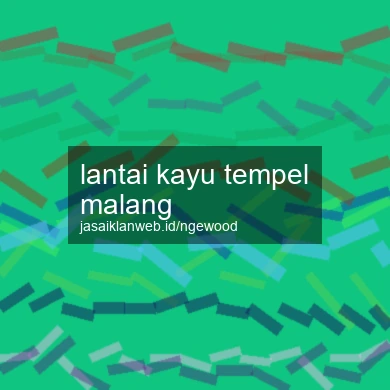 Lantai Kayu Tempel Malang