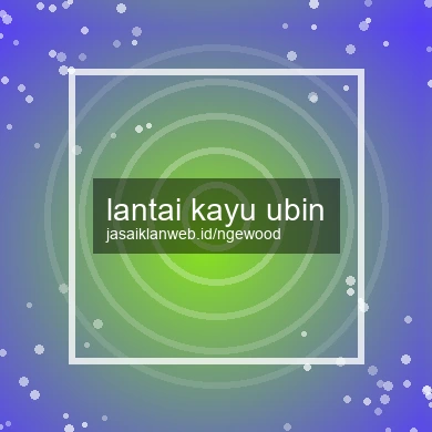 Lantai Kayu Ubin