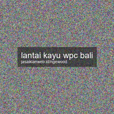 Lantai Kayu Wpc Bali