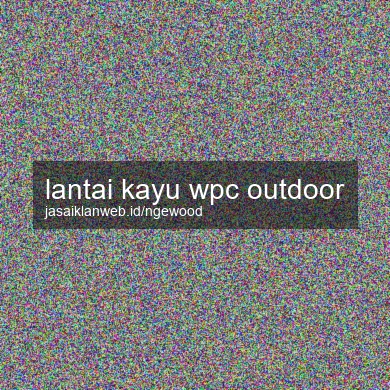 Lantai Kayu Wpc Outdoor