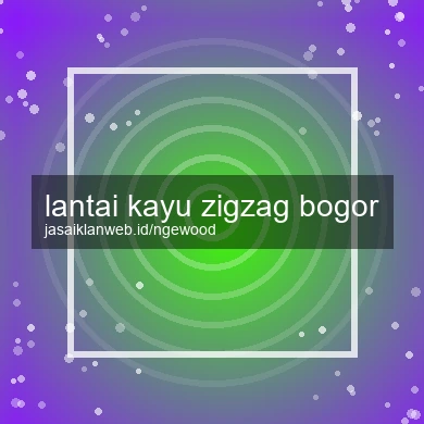 Lantai Kayu Zigzag Bogor