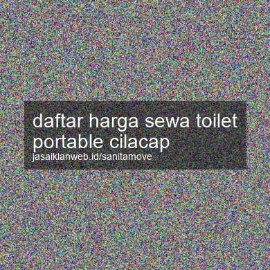 Daftar Harga Sewa Toilet Portable Cilacap