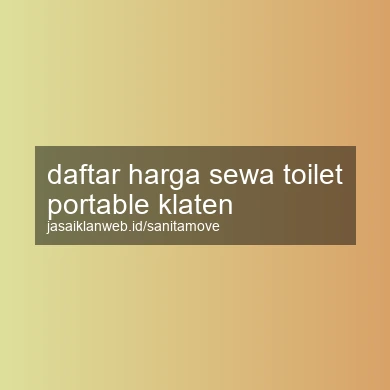 Daftar Harga Sewa Toilet Portable Klaten