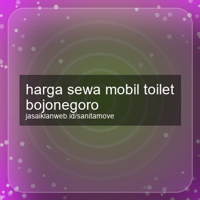 Harga Sewa Mobil Toilet Bojonegoro