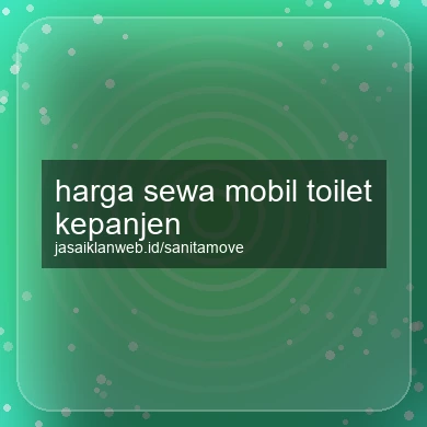 Harga Sewa Mobil Toilet Kepanjen