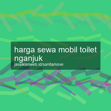 Harga Sewa Mobil Toilet Nganjuk