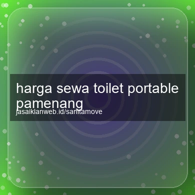 Harga Sewa Toilet Portable Pamenang