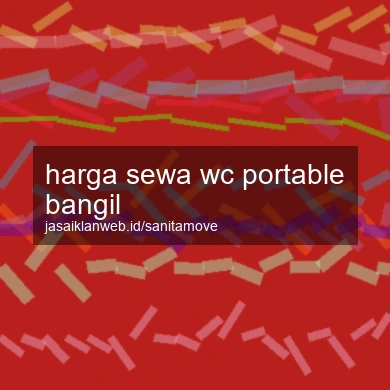 Harga Sewa Wc Portable Bangil