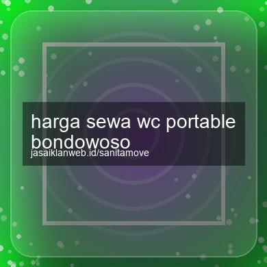 Harga Sewa Wc Portable Bondowoso