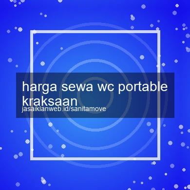 Harga Sewa Wc Portable Kraksaan