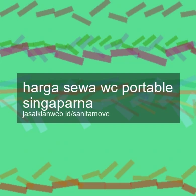 Harga Sewa Wc Portable Singaparna