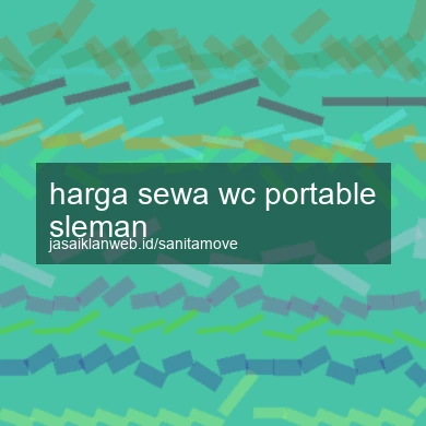 Harga Sewa Wc Portable Sleman