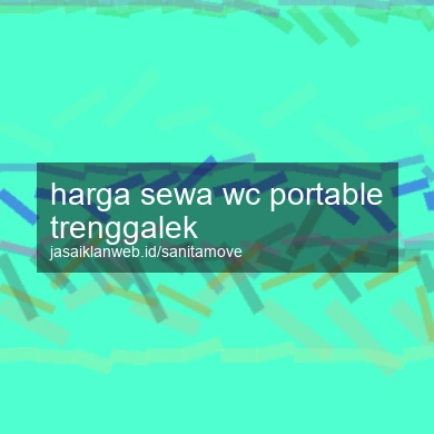 Harga Sewa Wc Portable Trenggalek