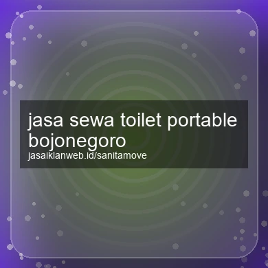 Jasa Sewa Toilet Portable Bojonegoro