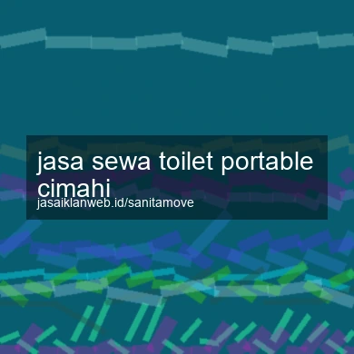 Jasa Sewa Toilet Portable Cimahi