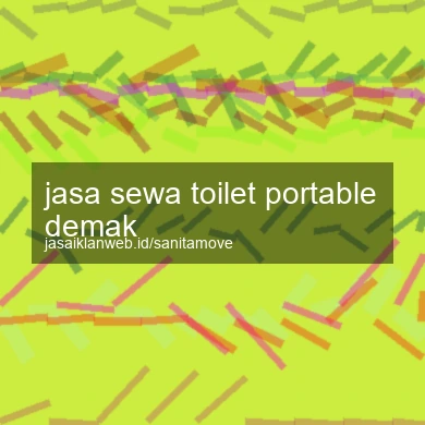 Jasa Sewa Toilet Portable Demak