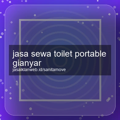 Jasa Sewa Toilet Portable Gianyar