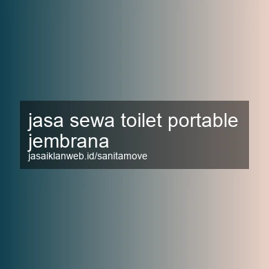 Jasa Sewa Toilet Portable Jembrana