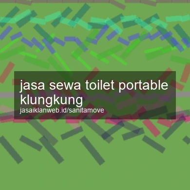 Jasa Sewa Toilet Portable Klungkung