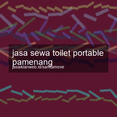 Jasa Sewa Toilet Portable Pamenang