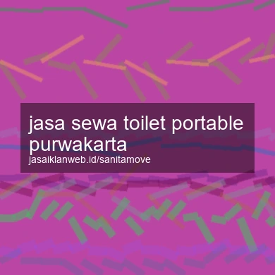 Jasa Sewa Toilet Portable Purwakarta