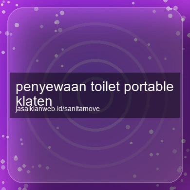 Penyewaan Toilet Portable Klaten