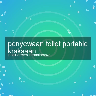 Penyewaan Toilet Portable Kraksaan