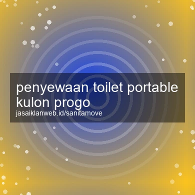 Penyewaan Toilet Portable Kulon Progo