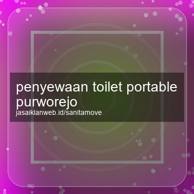 Penyewaan Toilet Portable Purworejo