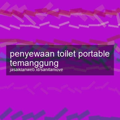 Penyewaan Toilet Portable Temanggung