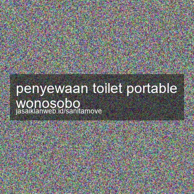 Penyewaan Toilet Portable Wonosobo