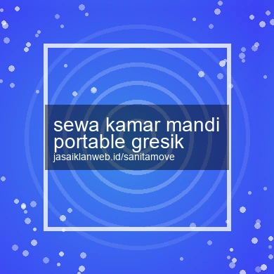 Sewa Kamar Mandi Portable Gresik