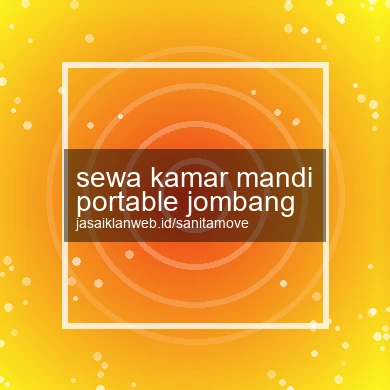 Sewa Kamar Mandi Portable Jombang