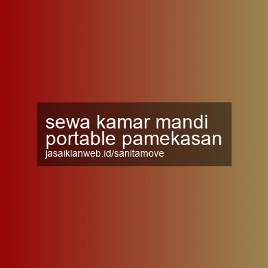 Sewa Kamar Mandi Portable Pamekasan