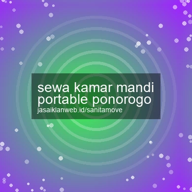 Sewa Kamar Mandi Portable Ponorogo