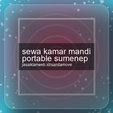 Sewa Kamar Mandi Portable Sumenep