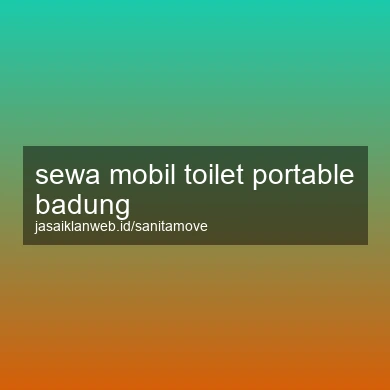 Sewa Mobil Toilet Portable Badung