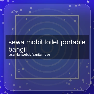 Sewa Mobil Toilet Portable Bangil