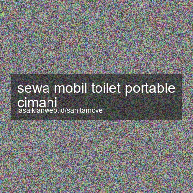 Sewa Mobil Toilet Portable Cimahi