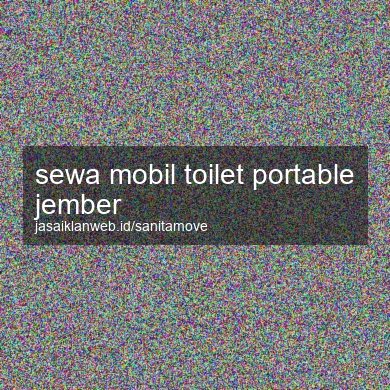 Sewa Mobil Toilet Portable Jember