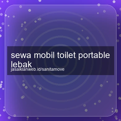 Sewa Mobil Toilet Portable Lebak