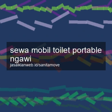 Sewa Mobil Toilet Portable Ngawi
