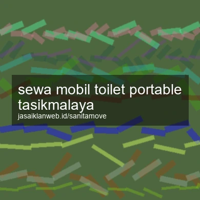 Sewa Mobil Toilet Portable Tasikmalaya