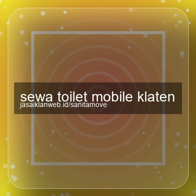 Sewa Toilet Mobile Klaten