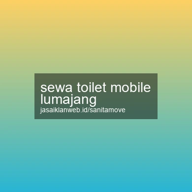 Sewa Toilet Mobile Lumajang