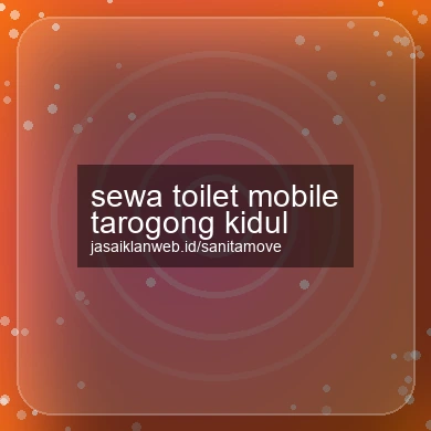 Sewa Toilet Mobile Tarogong Kidul