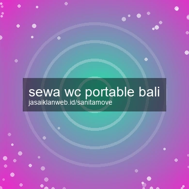 Sewa Wc Portable Bali