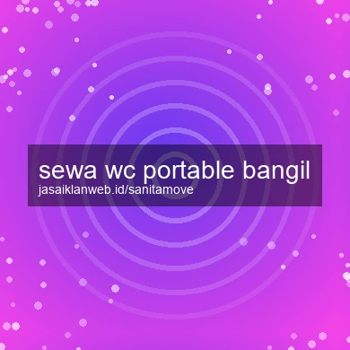 Sewa Wc Portable Bangil